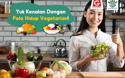 Yuk Kenalan Dengan Pola Hidup Vegetarian!