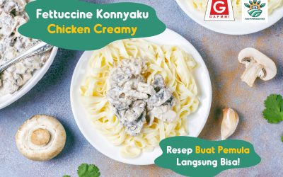 Fettuccine Konnyaku Chicken Creamy, Resep Buat Pemula Langsung Bisa!